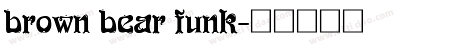 brown bear funk字体转换